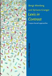 Icon image Lexis in Contrast: Corpus-based approaches