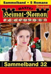 Icon image Heimat-Roman Treueband 32: 5 Romane in einem Band