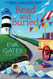 Icon image Read and Buried: A Lighthouse Library Mystery