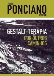 Icon image Gestalt-terapia – Por outros caminhos