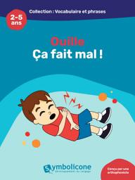 Icon image Ouille! Ça fait mal