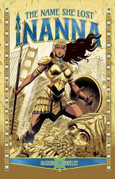 Icon image Inanna, Vol. 1: The Name She Lost