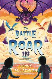 Icon image The Battle for Roar