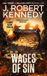 Icon image Wages of Sin: A James Acton Thriller, Book #17