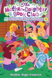 Icon image Mother-Daughter Book Camp