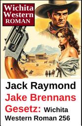 Icon image Jake Brennans Gesetz: Wichita Western Roman 256