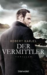 Icon image Der Vermittler: Thriller
