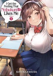 Icon image I Get the Feeling That Nobukuni-san Likes Me