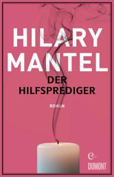 Icon image Der Hilfsprediger: Roman