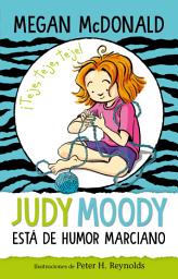 Icon image Judy Moody 12 - Judy Moody está de humor marciano
