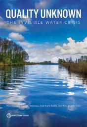 Icon image Quality Unknown: The Invisible Water Crisis