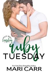 Icon image Ruby Tuesday: Steamy Rock Star Romantic Suspense