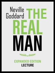 Icon image The Real Man - Expanded Edition Lecture