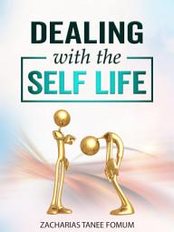 Icon image Dealing with the Self-Life