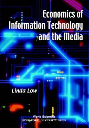 Icon image Economics of Information Technology and the Media