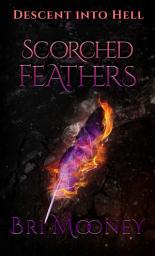 Icon image Scorched Feathers: Descent into Hell