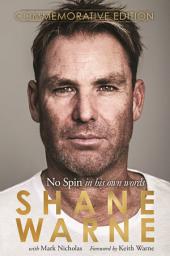 Icon image No Spin: The autobiography of Shane Warne