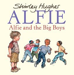 Icon image Alfie and the Big Boys