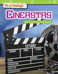 Icon image En el trabajo: Cineastas: Suma y resta de números mixtos