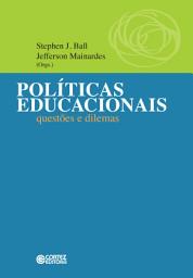 Icon image Políticas educacionais: Questões e dilemas