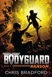 Icon image Bodyguard: Ransom (Book 4)