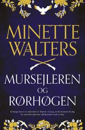 Icon image Mursejleren og rørhøgen