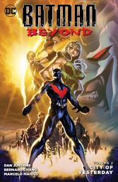 Icon image Batman Beyond Vol. 2: Volume 2