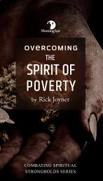 Icon image Overcoming the Spirit of Poverty