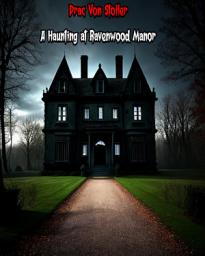 Icon image A Haunting at Ravenwood Manor