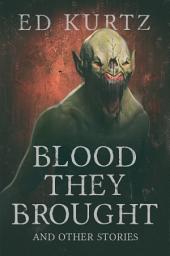 Icon image Blood They Brought