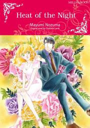 Icon image HEAT OF THE NIGHT: Mills & Boon Comics
