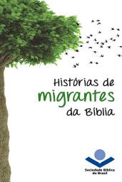 Icon image Histórias de migrantes da Bíblia