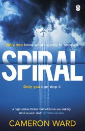 Icon image Spiral: One of The Times Top Ten Thrillers of 2024