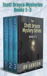 Icon image The Scott Drayco Series: Books 1-3