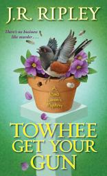 Icon image Towhee Get Your Gun