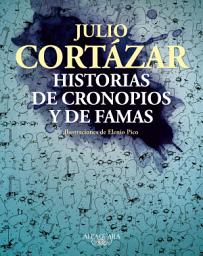 Icon image Historias de cronopios y de famas (Ilustrado)