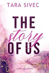 Icon image The story of us: Edizione italiana
