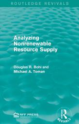 Icon image Analyzing Nonrenewable Resource Supply