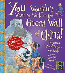 Icon image You Wouldn't Want to Work on the Great Wall of China!
