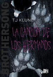 Icon image Brothersong. La canción de los hermanos