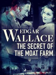 Icon image The Secret of the Moat Farm