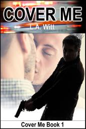 Icon image Cover Me: M/M Romantic Suspense