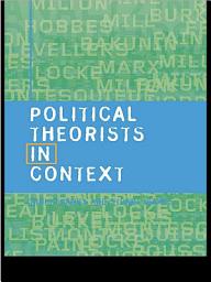Icon image Political Theorists in Context