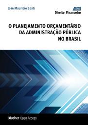 Icon image O Planejamento Orçamentário da Administração Pública no Brasil
