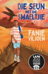 Icon image Die seun met die swaeltjie