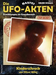 Icon image Die UFO-AKTEN 30: Kinderschreck