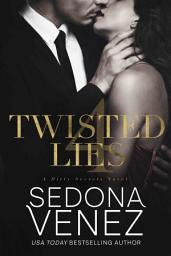 Icon image Twisted Lies 4: A Enemies-to-Lovers Romance