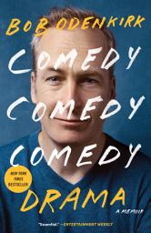Icon image Comedy Comedy Comedy Drama: A Memoir
