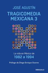 Icon image Tragicomedia mexicana 3
