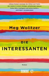 Icon image Die Interessanten: Roman